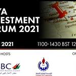 Libya Investment Forum 2021 to be held on 9 June