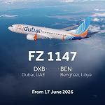 FlyDubai inaugurates its flights to Benghazi’s Benina Airport